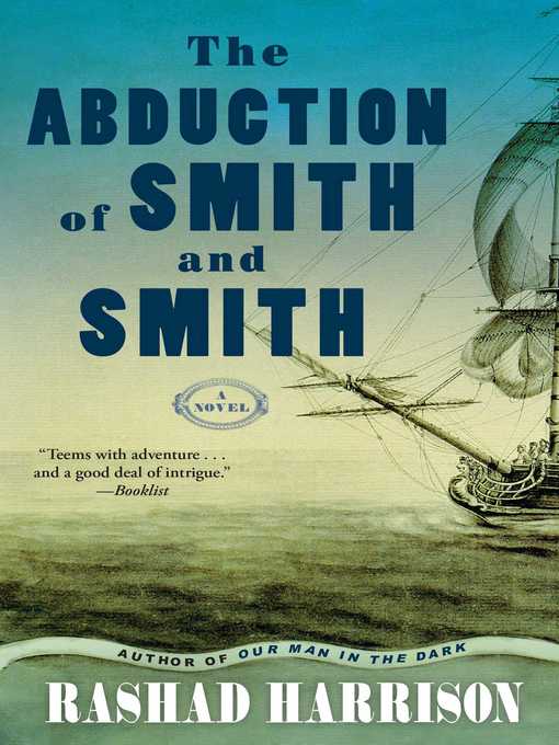 Title details for The Abduction of Smith and Smith by Rashad Harrison - Wait list